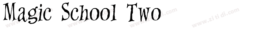 Magic School Two字体转换